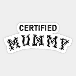 Certified Mummy Sticker